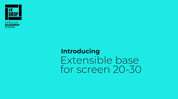 Extensible base for screen 20-30